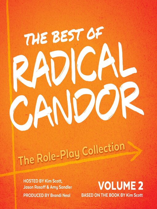 Title details for The Best of Radical Candor, Volume 2 by Kim Scott - Wait list